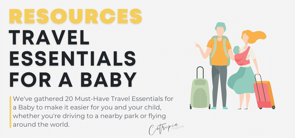 Travel Essentials for a baby