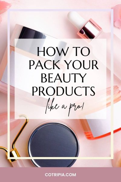 pack your beauty products